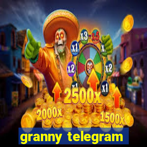 granny telegram